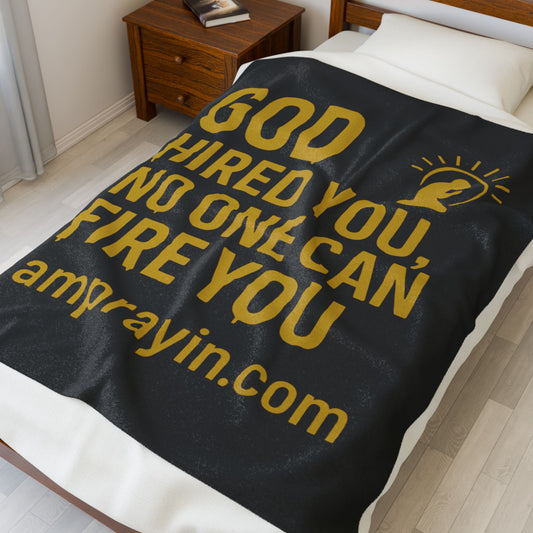 God Hired You, No One Can Fire You Blanket in Black (3 Sizes)